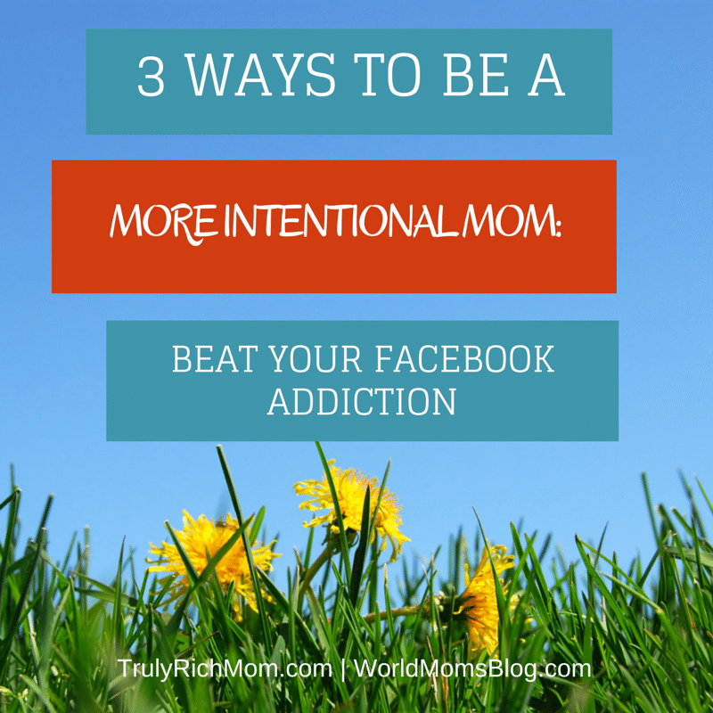 PHILIPPINES: 3 Ways to Be a More Intentional Mom